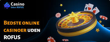 Oplev Online Casino Uden ROFUS – Spil Uden Bekymringer